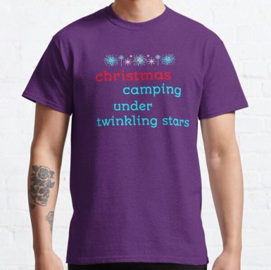 Christmas Camping Under Twinkling Stars Classic T-Shirt