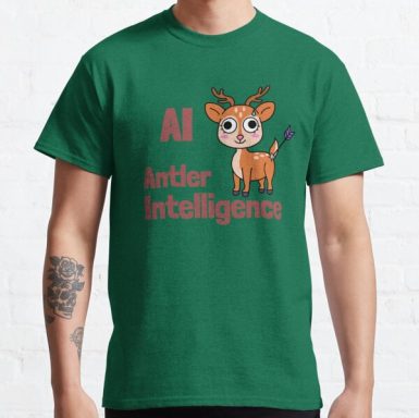 AI: Antler Intelligence - Funny Deer Shirt Classic T-Shirt